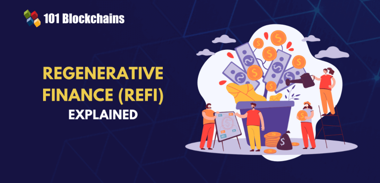 What Is Regenerative Finance (ReFi)? What Is Regenerative Finance (ReFi)?