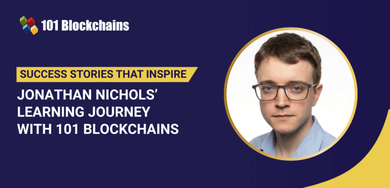 Success Story: Jonathan Nichols’ Learning Journey with 101 Blockchains